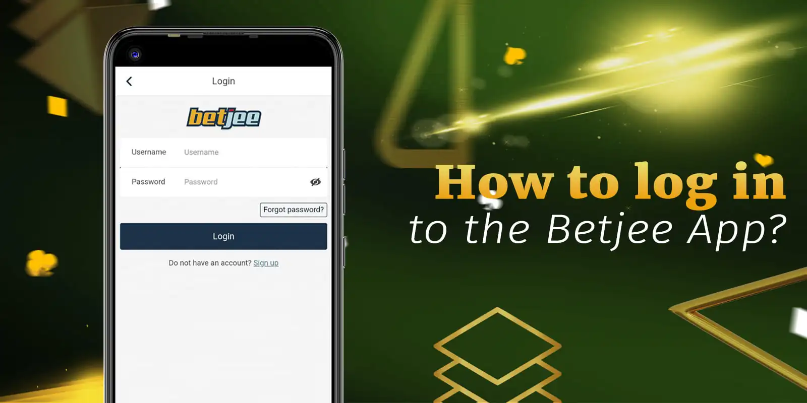 How to log in to the Betjee App?