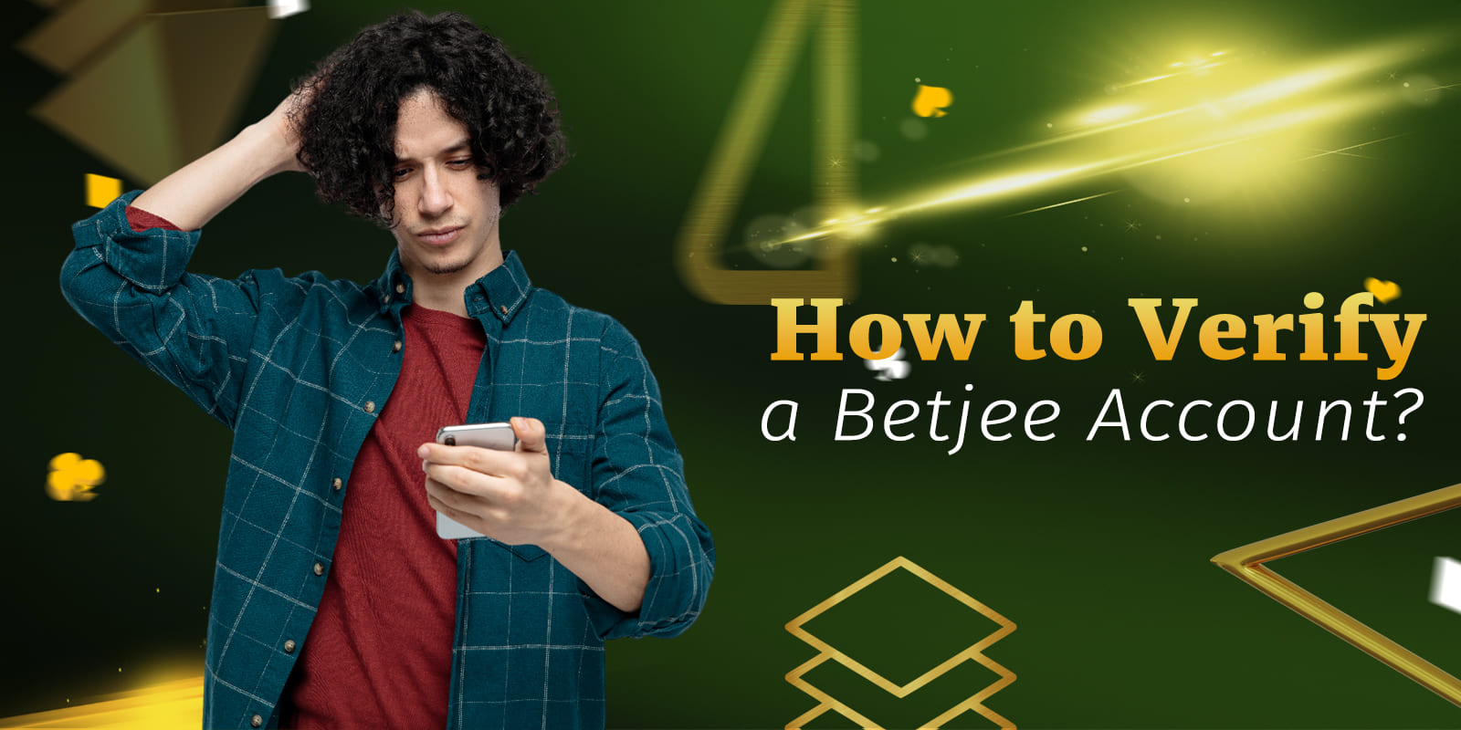 How do I verify my Betjee account?